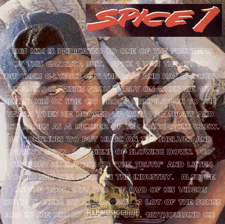 Spice 1 Spice 1 The East Bay Gangsta (Bay Legend Series Mix Vol.2